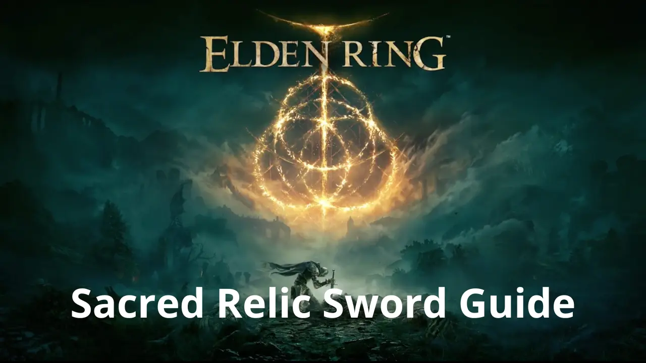 Sacred Relic Sword Elden Ring